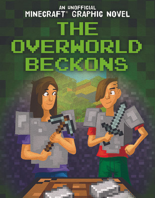 The Overworld Beckons (Library Binding)