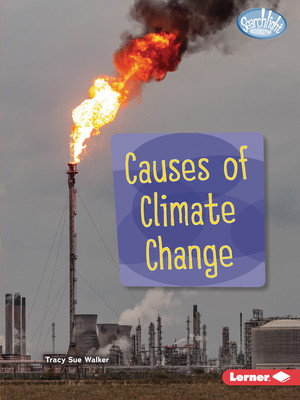 Causes of Climate Change (Library Binding)