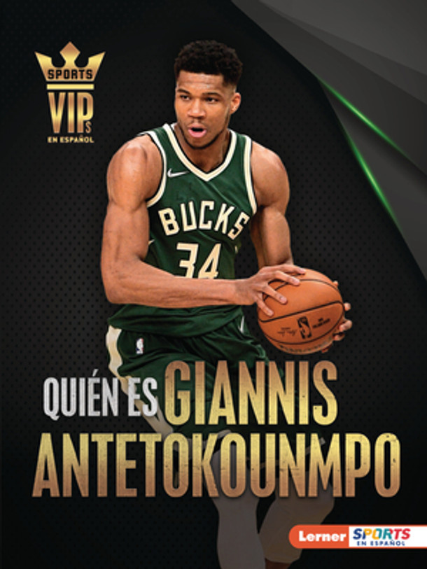 Quién Es Giannis Antetokounmpo (Meet Giannis Antetokounmpo): Superestrella de Milwaukee Bucks (Milwaukee Bucks Superstar) (Paperback)