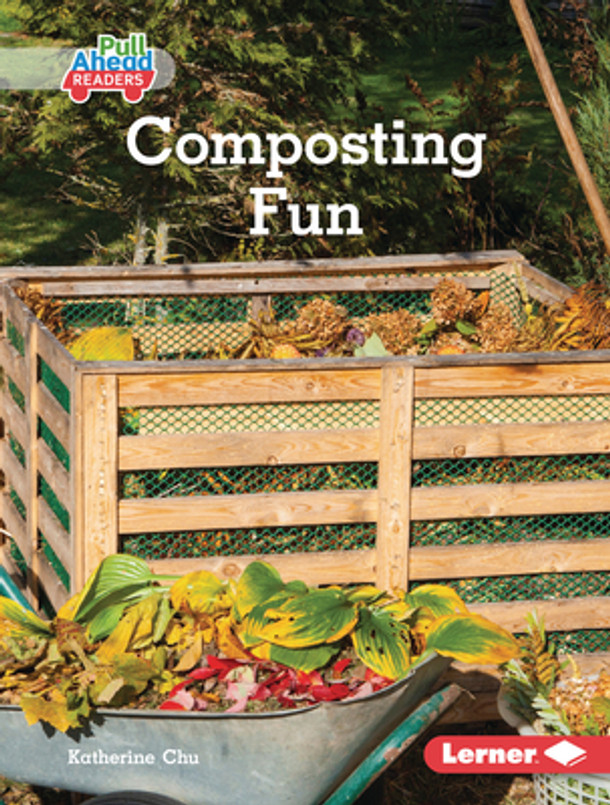 Composting Fun (Library Binding)