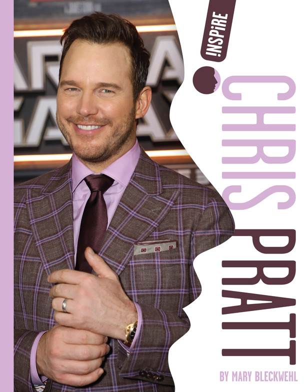 Inspire: Chris Pratt (Hardcover)