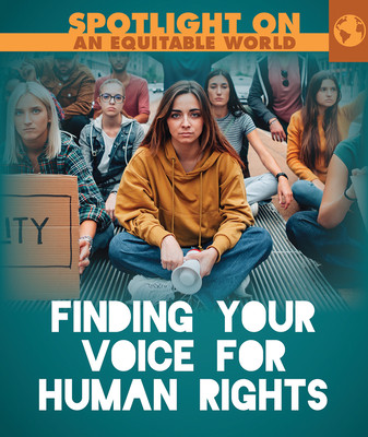 Finding Your Voice for Human Rights (Paperback)