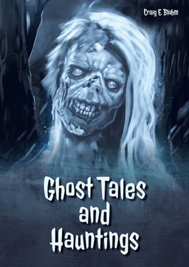 Ghost Tales and Hauntings (Hardcover)