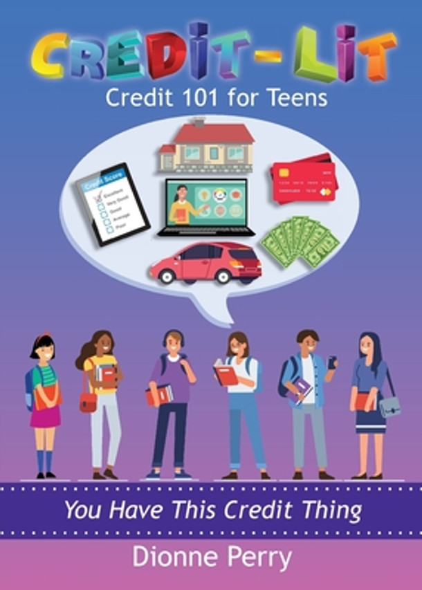Credit-Lit Credit 101 for Teens (Paperback)