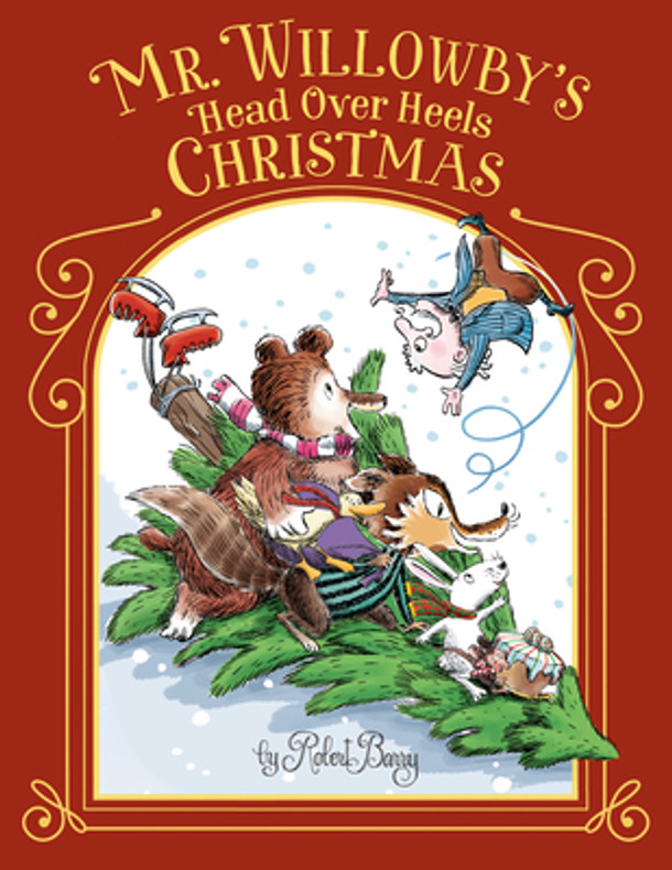 Mr. Willowby's Head Over Heels Christmas (Hardcover)