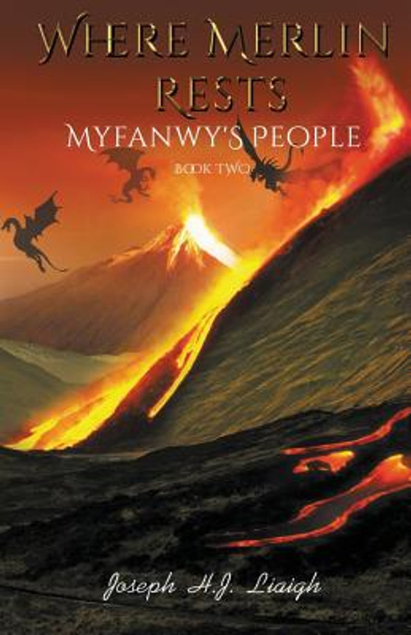 Where Merlin Rests: Myfanwy's People, Book Two (Paperback)