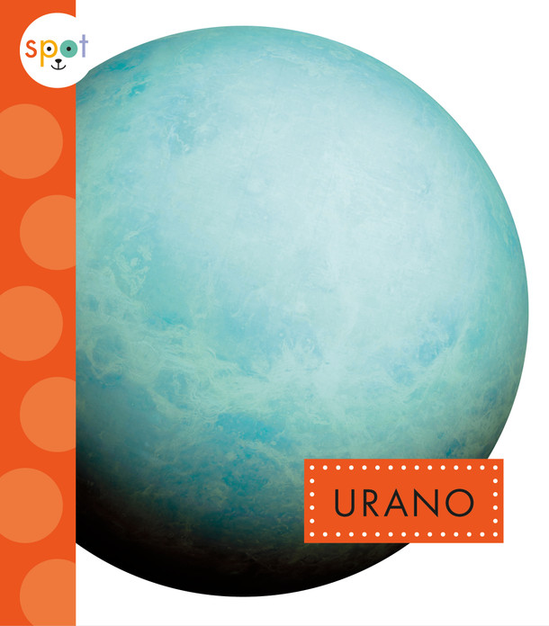 Nuestro sistema solar: Urano (Hardcover) Nuestro sistema solar: Urano (Hardcover)