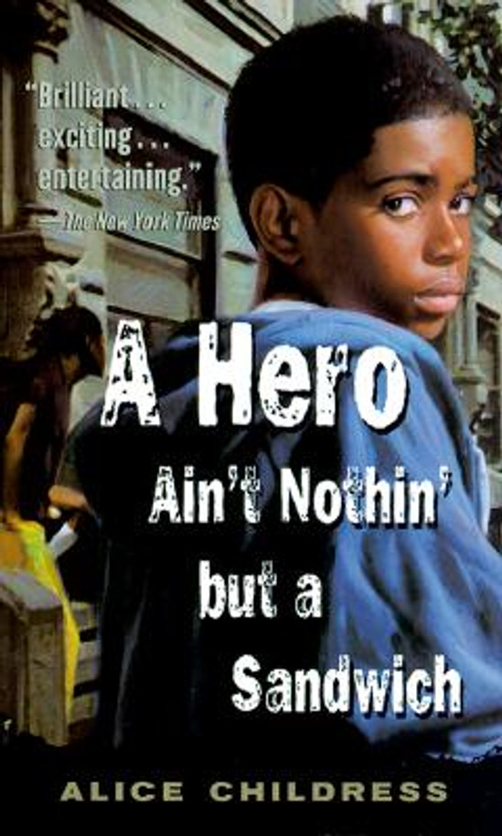 A Hero Ain't Nothin' But a Sandwich (Paperback)