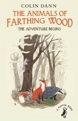 The Animals of Farthing Wood: The Adventure Begins (Paperback)