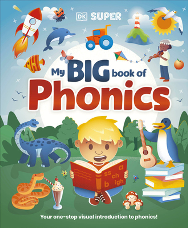 DK Super Phonics My Big Book of Phonics (Hardcover) DK Super Phonics My Big Book of Phonics (Hardcover)