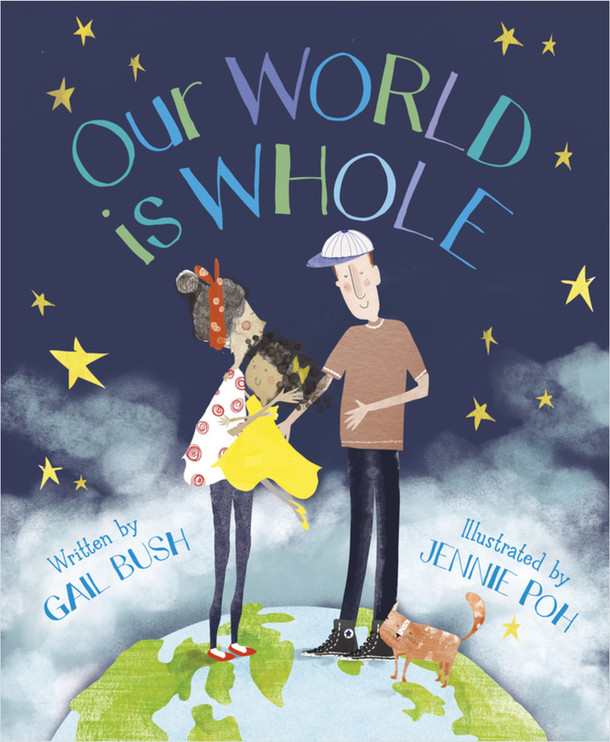 Our World is Whole (Hardcover) Our World is Whole (Hardcover)