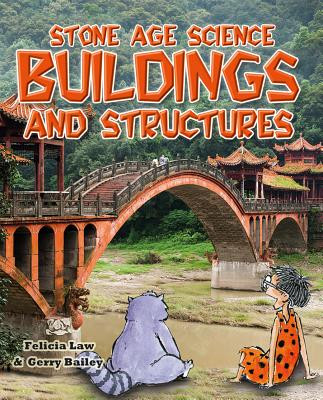 Stone Age Science: Buildings and Structures (Hardcover)