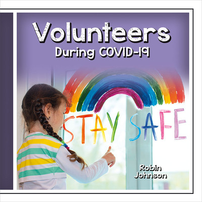 Volunteers During Covid-19 (Paperback)