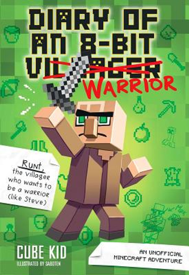 Diary of an 8-Bit Warrior: An Unofficial Minecraft Adventure Volume 1 (Hardcover)