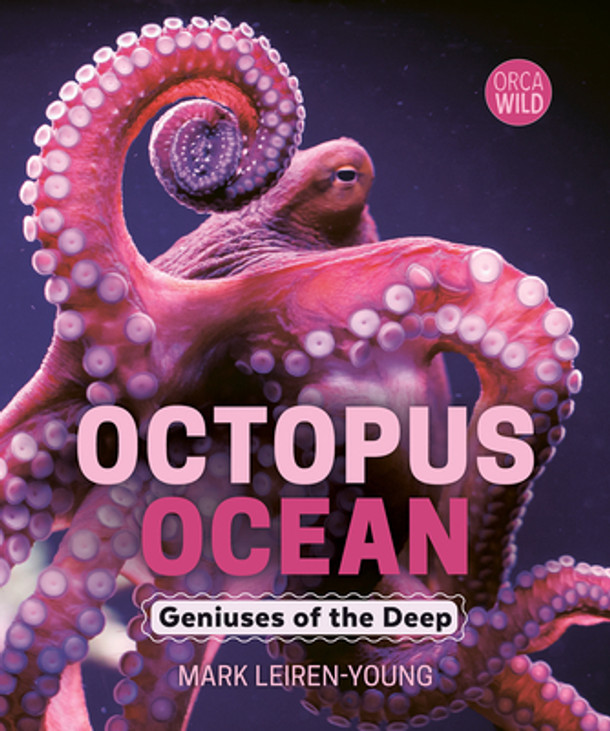 Octopus Ocean: Geniuses of the Deep (Hardcover)
