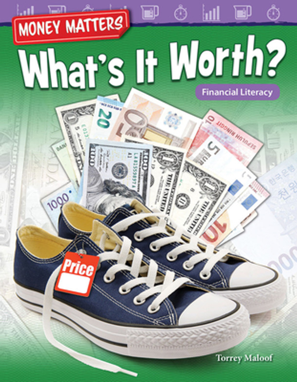 Money Matters: What's It Worth?: Financial Literacy (Paperback)
