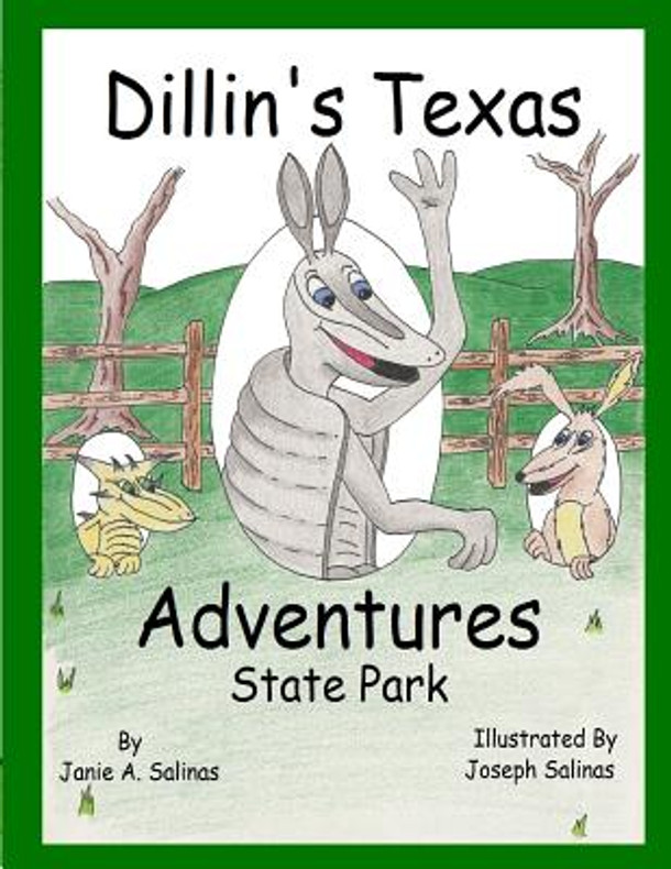 Dillin's Texas Adventures: State Park (Paperback)