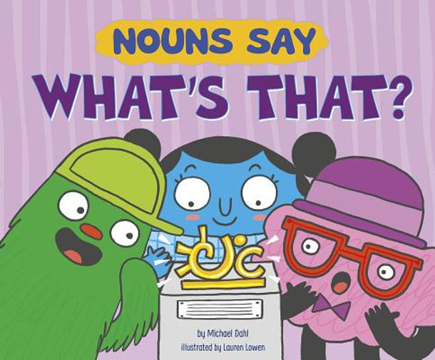 Nouns Say What's That? (Hardcover)