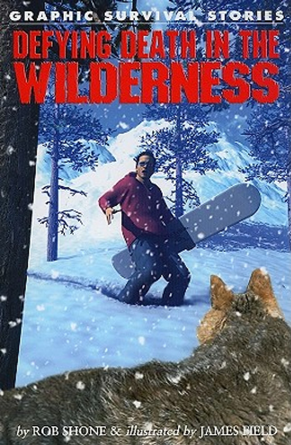 Defying Death in the Wilderness (Paperback)