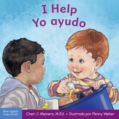 I Help / Yo Ayudo: A Book about Empathy and Kindness / Un Libro Sobre La Empatía Y La Amabilidad (Board Books)