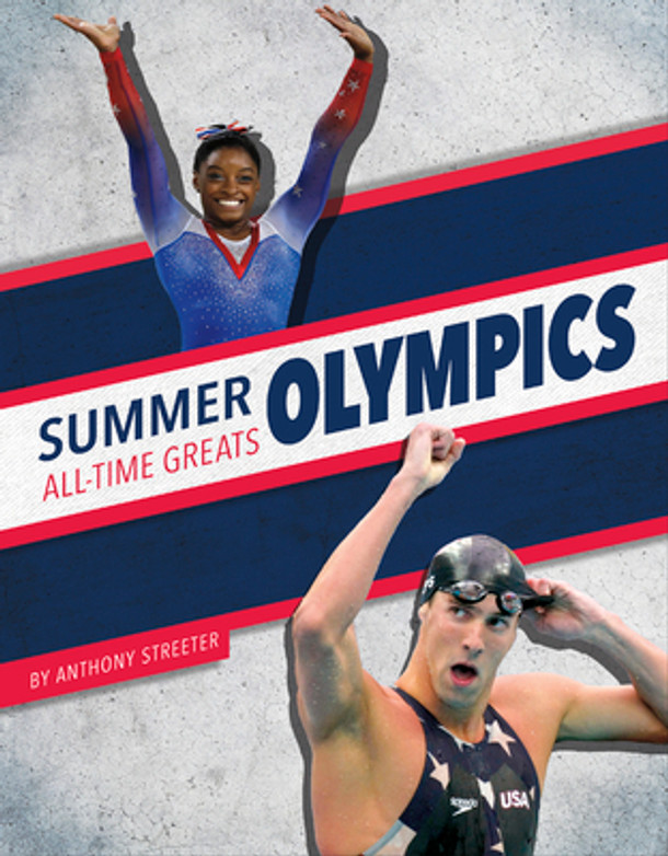 Summer Olympics All-Time Greats (Library Binding)