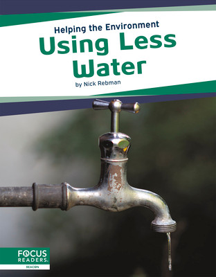 Using Less Water (Library Binding)