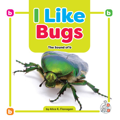I Like Bugs: The Sound of B (Paperback)