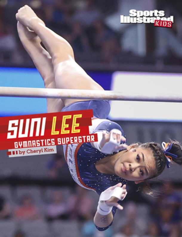 Suni Lee: Gymnastics Superstar (Hardcover)