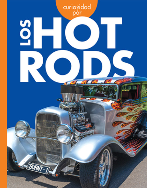 Curiosidad Por Los Hot Rods (Paperback)