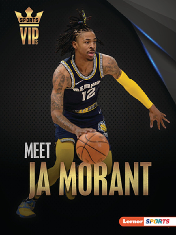 Meet Ja Morant: Memphis Grizzlies Superstar (Paperback) Meet Ja Morant: Memphis Grizzlies Superstar (Paperback)