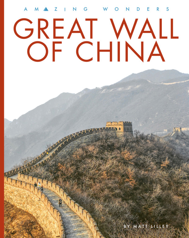 Amazing Wonders: Great Wall of China (Hardcover)