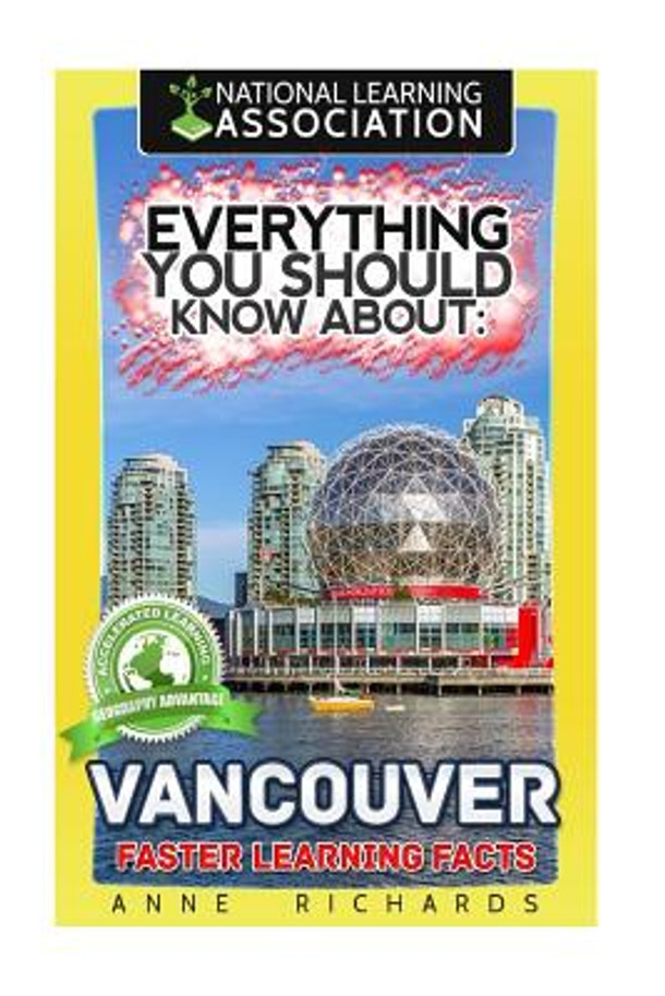 Everything You Should Know About: Vancouver (Paperback)