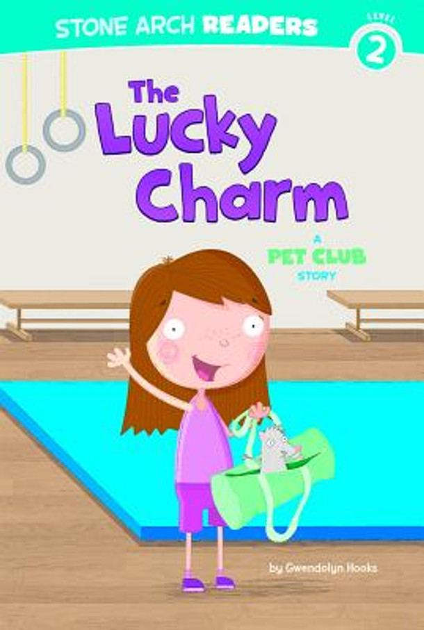 The Lucky Charm: A Pet Club Story (Paperback) The Lucky Charm: A Pet Club Story (Paperback)