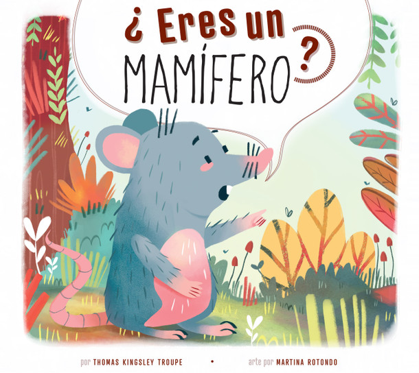 Clasificación de los animales: ¿Eres un mamífero? (Hardcover) Clasificación de los animales: ¿Eres un mamífero? (Hardcover)