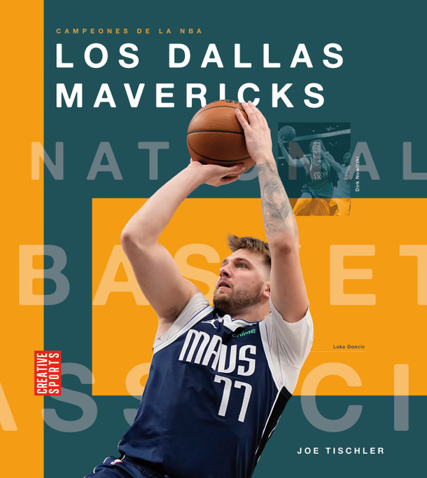 Creative Sports: Campeones de la NBA: Los Dallas Mavericks (Hardcover)