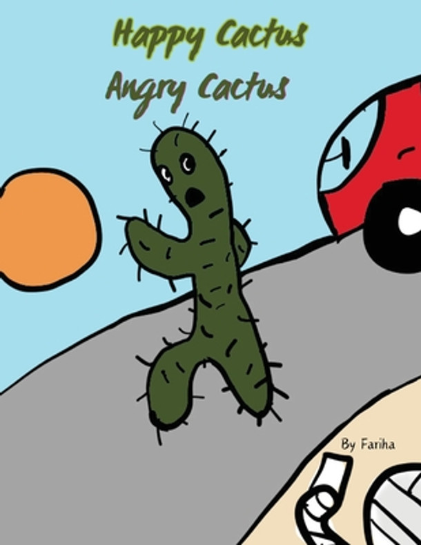 Happy Cactus, Angry Cactus (Paperback)