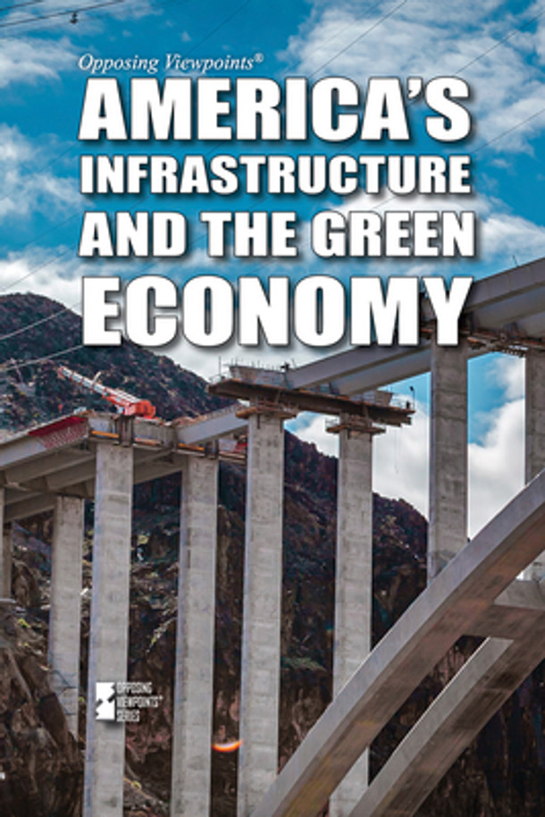America's Infrastructure and the Green Economy (Library Binding)