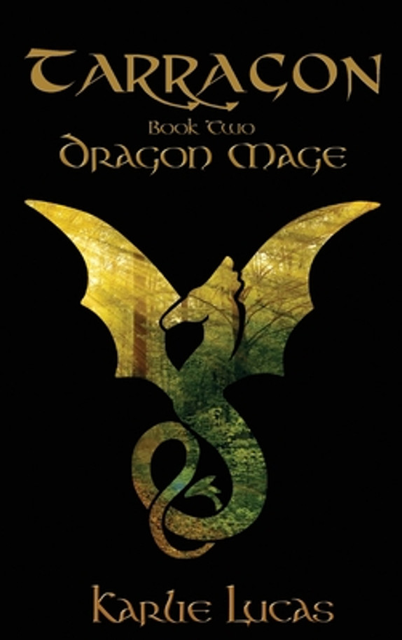 Tarragon: Dragon Mage (Hardcover)