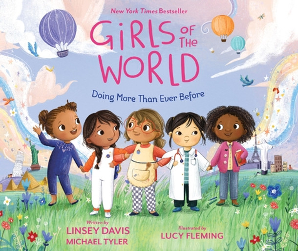 Girls of the World: Doing More Than Ever Before (Hardcover)