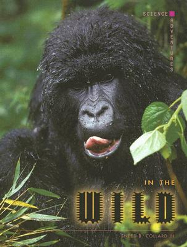 In the Wild (Library Binding)