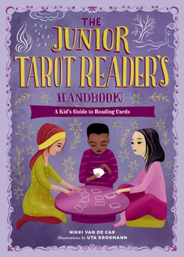 The Junior Tarot Reader's Handbook: A Kid's Guide to Reading Cards (Hardcover)