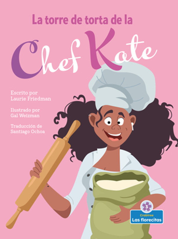 La Torre de Torta de la Chef Kate (Chef Kate's Cake Tower) (Paperback)