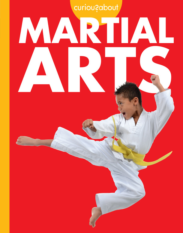 Curious about Martial Arts (Hardcover)