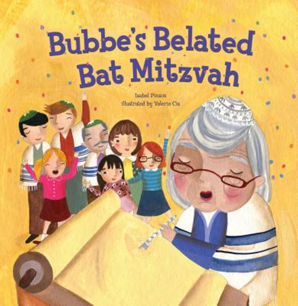 Bubbe's Belated Bat Mitzvah (Paperback) Bubbe's Belated Bat Mitzvah (Paperback)