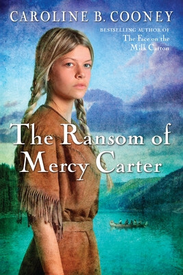 The Ransom of Mercy Carter (Paperback)