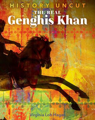 The Real Genghis Khan (Library Binding)