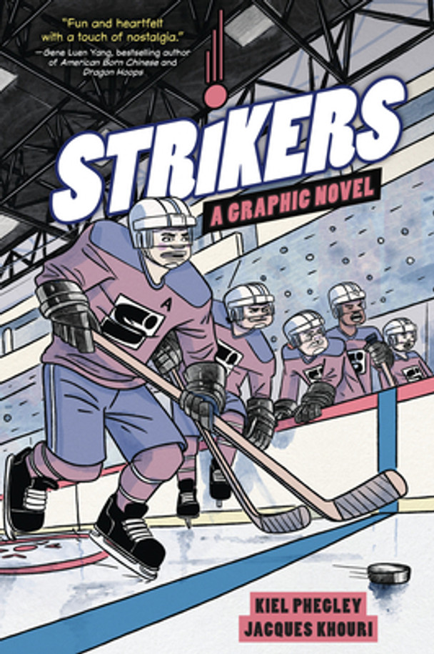 Strikers: A Graphic Novel (Library Binding) Strikers: A Graphic Novel (Library Binding)