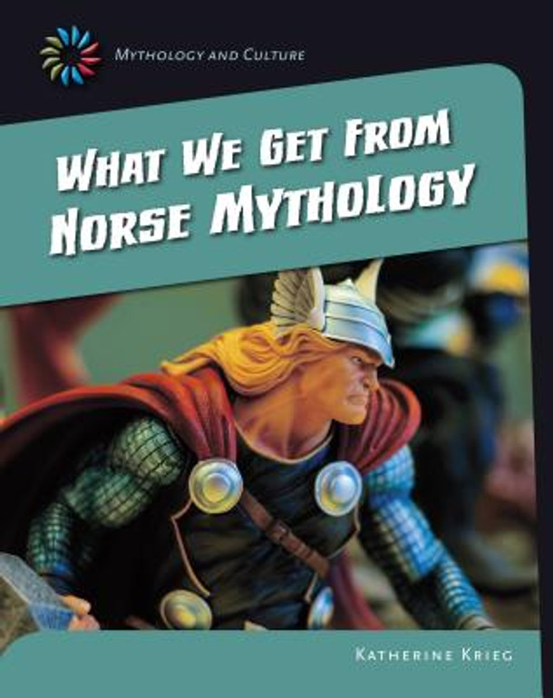 What We Get from Norse Mythology (Paperback)