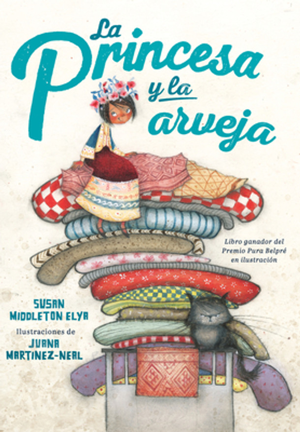 La Princesa Y La Arveja / La Princesa and the Pea (Hardcover)