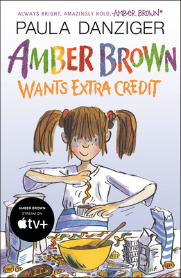 Amber Brown Wants Extra Credit (Paperback)
